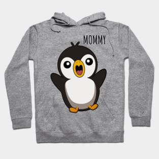 Cute Penguin, Mommy Hoodie